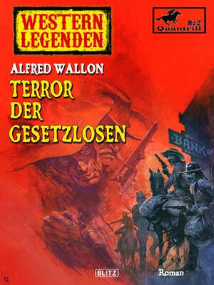 cover image of Terror der Gesetzlosen: Quantrill, Band 2